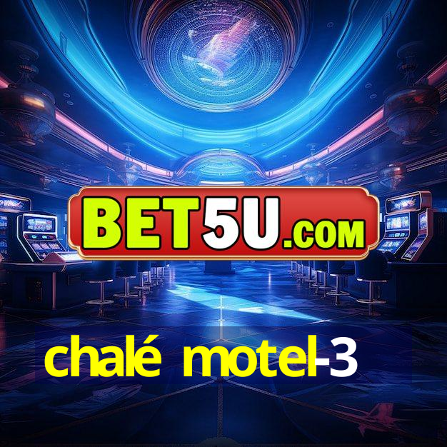 chalé motel